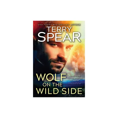 Wolf on the Wild Side - (Run with the Wolf) by Terry Spear (Paperback)