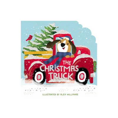 The Christmas Truck - by Thomas Nelson (Board Book)