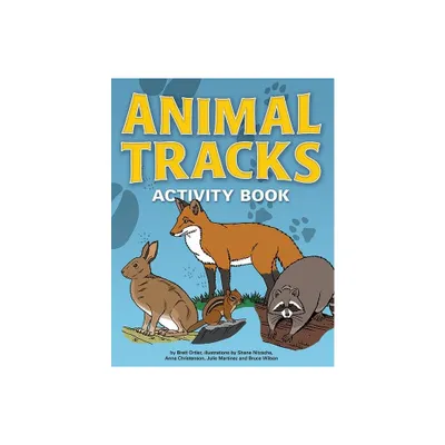 Animal Tracks Activity Book - (Color and Learn) by Brett Ortler (Paperback)