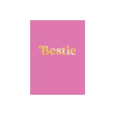 Bestie - by Summersdale Publishers (Hardcover)