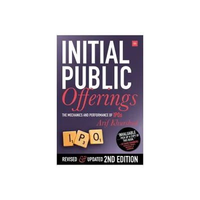 Initial Public Offerings - Second Edition - 2nd Edition by Arif Khurshed (Paperback)