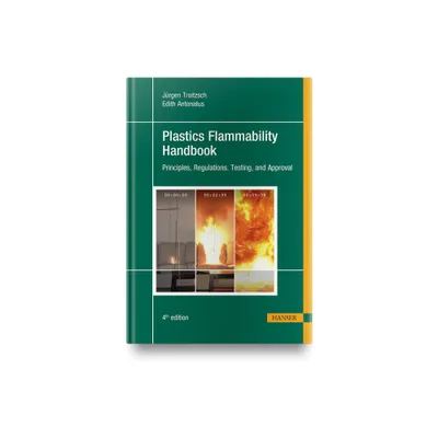 Plastics Flammability Handbook 4e - by Jrgen Troitzsch & Edith Antonatus (Hardcover)