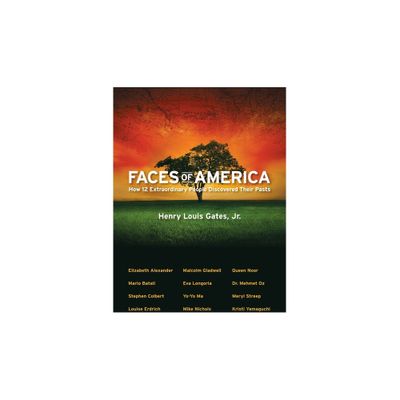 Faces of America - by Henry Louis Gates Jr (Hardcover)