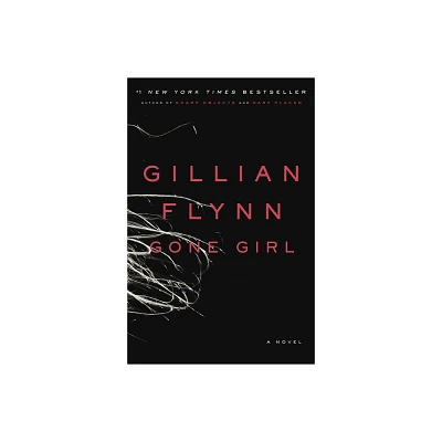 Gone Girl (Hardcover) by Gillian Flynn