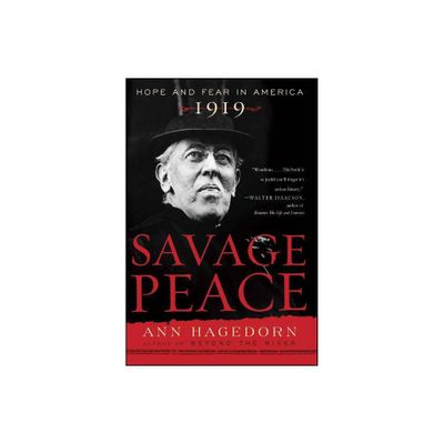 Savage Peace - by Ann Hagedorn (Paperback)