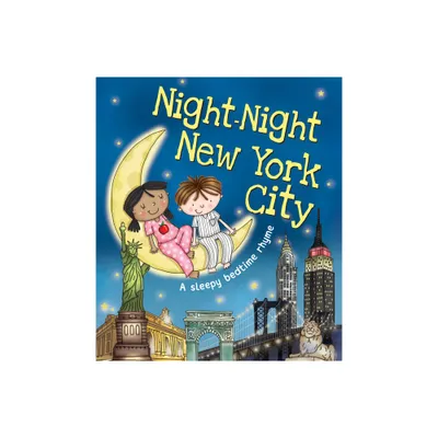 Night-Night New York City - by Katherine Sully (Board Book)