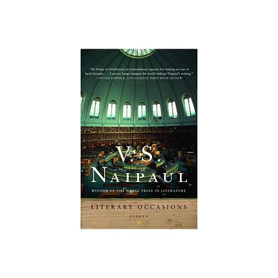 Literary Occasions - by V S Naipaul (Paperback)