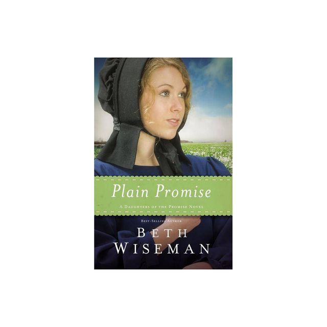 Plain Promise - (Daughters of the Promise Novel) by Beth Wiseman (Paperback)