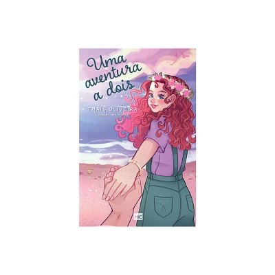 Uma aventura a dois - by Thas Oliveira (Paperback)