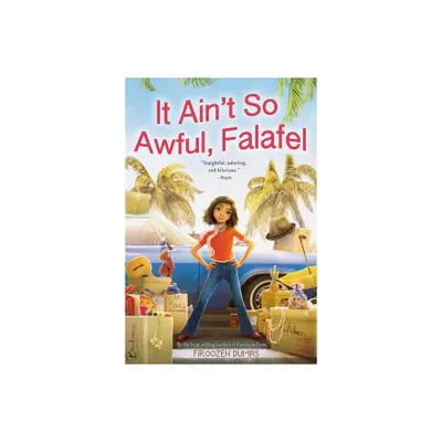 It Aint So Awful, Falafel - by Firoozeh Dumas (Paperback)