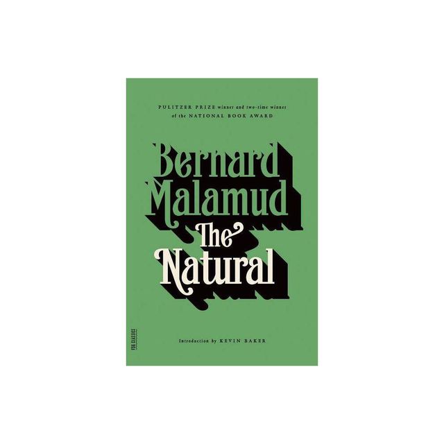 The Natural - (FSG Classics) by Bernard Malamud (Paperback)