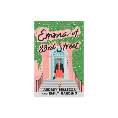 Emma of 83rd Street - (For the Love of Austen) by Audrey Bellezza & Emily Harding (Paperback)