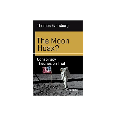 The Moon Hoax? - (Science and Fiction) by Thomas Eversberg (Paperback)