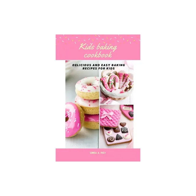 Easy Bake Oven Cookbook - By Irina Carr (paperback) : Target