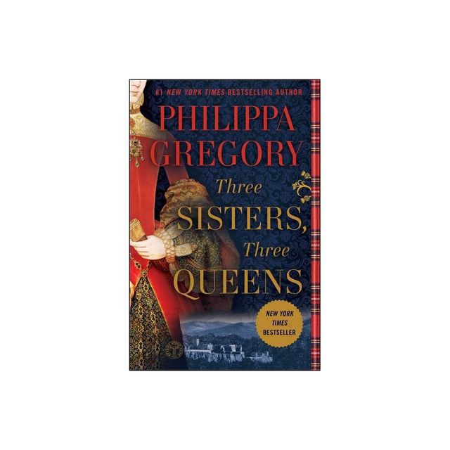 Three Sisters, Three Queens (Reprint) (Paperback) (Philippa Gregory)