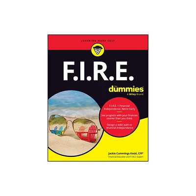 F.I.R.E. for Dummies - by Jackie Cummings Koski (Paperback)