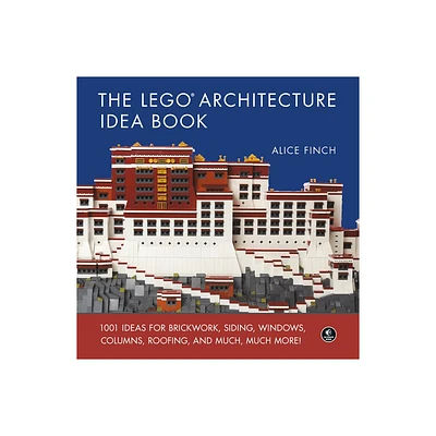 The Lego Architecture Idea Book - by Alice Finch (Hardcover)