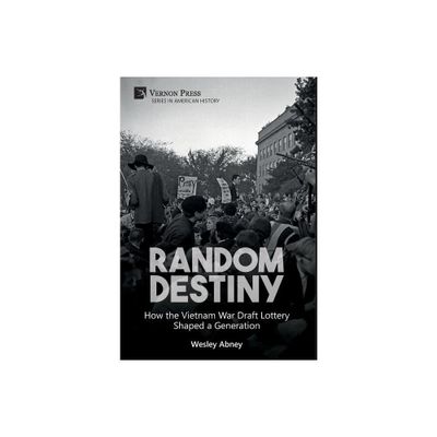 Random Destiny - (American History) by Wesley Abney (Hardcover)