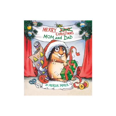 Merry Christmas, Mom and Dad (Little Critter) - by Mercer Mayer (Board Book)