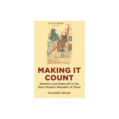 Making It Count - by Arunabh Ghosh (Paperback)