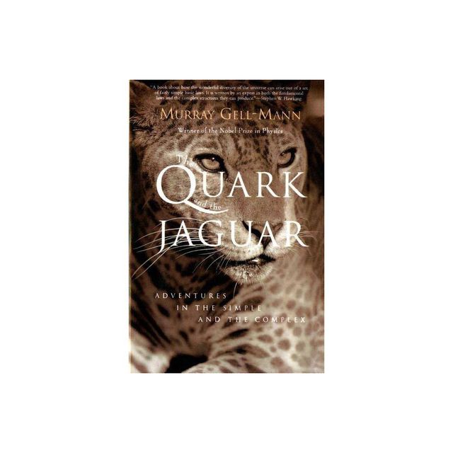 The Quark and the Jaguar - by Murray Gell-Mann (Paperback)