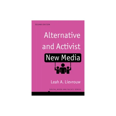 Alternative and Activist New Media