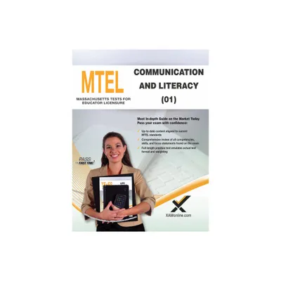 2017 MTEL Communication and Literacy Skills (01) - by Sharon A Wynne (Paperback)