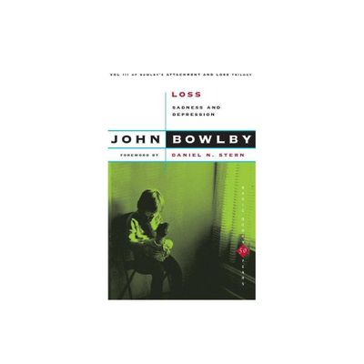 Loss - (Basic Books Classics) by John Bowlby (Paperback)