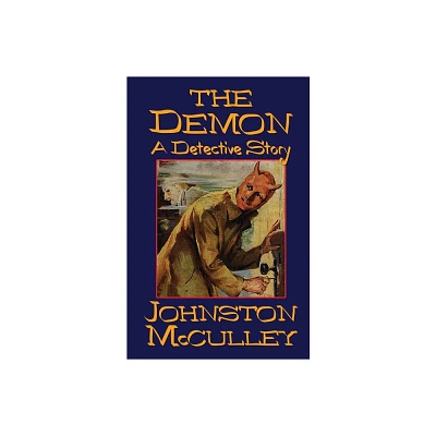 The Demon - by Johnston D McCulley (Paperback)