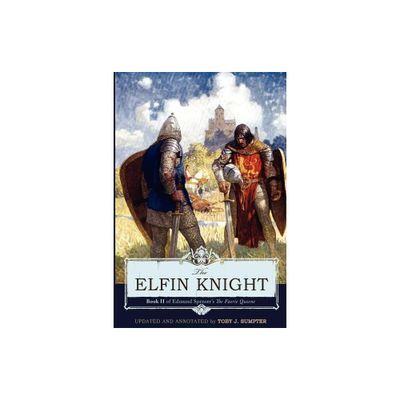 The Elfin Knight - by Edmund Spenser (Paperback)