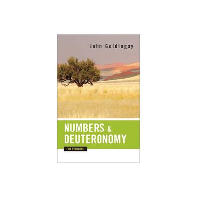 Numbers and Deuteronomy for Everyone - (Old Testament for Everyone) by John Goldingay (Paperback)