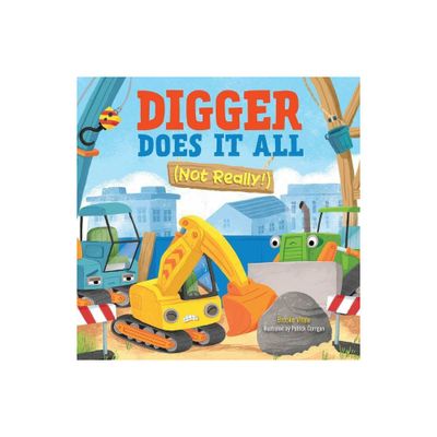 Digger Does It All (Not Really!) - (Little Genius Vehicle Board Books) by Brooke Vitale (Board Book)