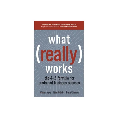 What Really Works - by William Joyce (Paperback)