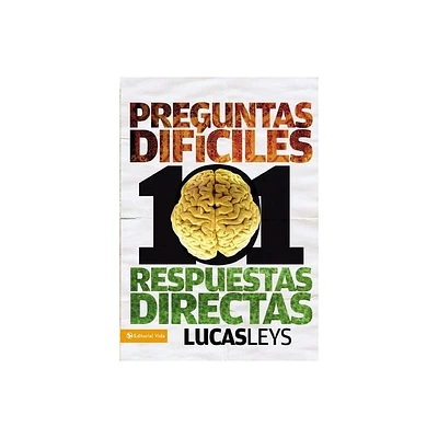 101 preguntas difciles, respuestas directas - (Especialidades Juveniles) by Lucas Leys (Paperback)