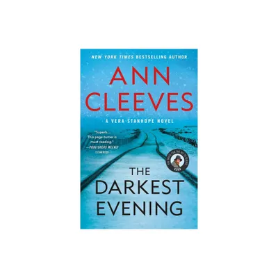 The Darkest Evening - (Vera Stanhope) by Ann Cleeves (Paperback)