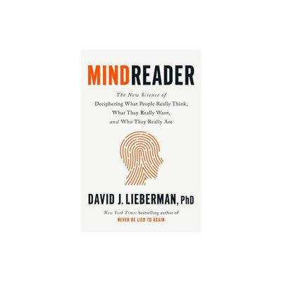 Mindreader - by David J Lieberman (Hardcover)