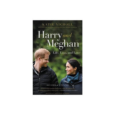 Harry and Meghan - by Katie Nicholl (Paperback)