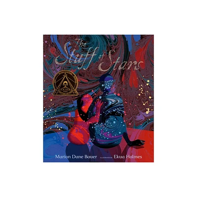 The Stuff of Stars - by Marion Dane Bauer (Hardcover)