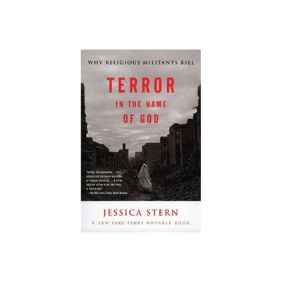 Terror in the Name of God - by Jessica Stern (Paperback)