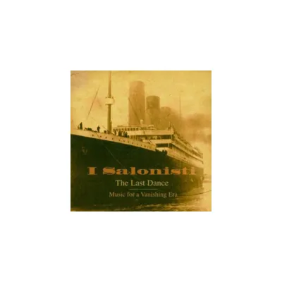 I Salonisti - Last Dance (CD)