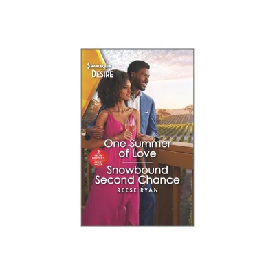 One Summer of Love & Snowbound Second Chance - (Valentine Vineyards) by Reese Ryan (Paperback)