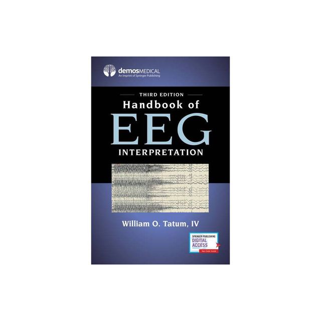 Handbook of Eeg Interpretation - 3rd Edition by William Tatum (Paperback)