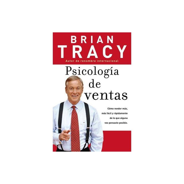 Psicologa de Ventas - by Brian Tracy (Paperback)