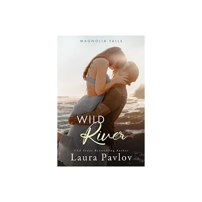 Wild River - by Laura Pavlov (Paperback)