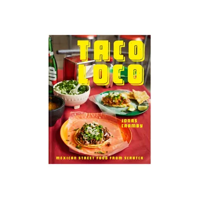 Taco Loco - by Jonas Cramby (Hardcover)