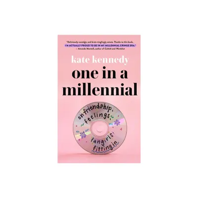 One in a Millennial - by Kate Kennedy (Hardcover)