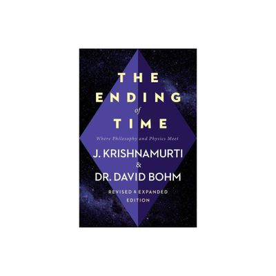 The Ending of Time - by Jiddu Krishnamurti (Paperback)