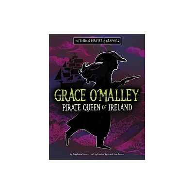 Grace OMalley, Pirate Queen of Ireland