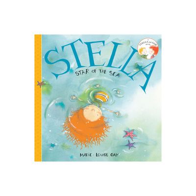 Stella, Star of the Sea - (Stella and Sam) by Marie-Louise Gay (Paperback)