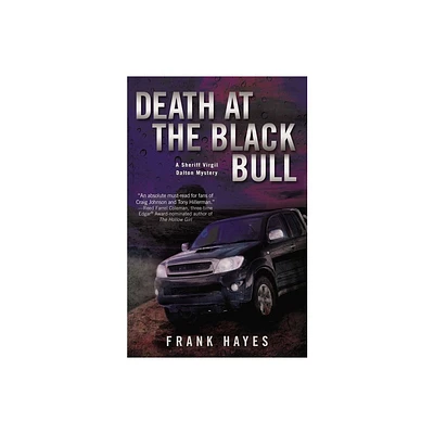 Death at the Black Bull - (Sheriff Virgil Dalton Mystery) by Frank Hayes (Paperback)